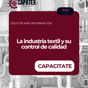 La industria textil y su control de calidad